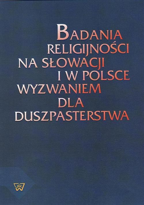 Badania religijności na Słowacji i w Polsce wyzwaniem dla duszpasterstwa — okładka e-booka