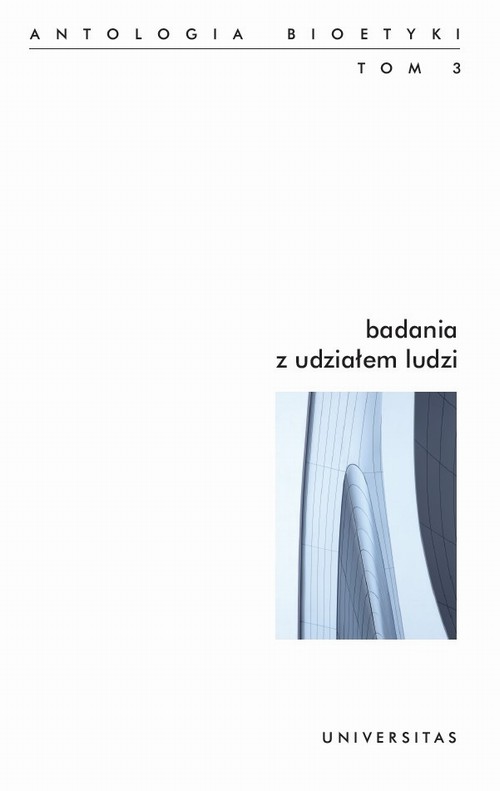 Tytuł: Badania z udziałem ludzi Antologia bioetyki tom 3
Autor: Włodzimierz Galewicz
Wydawnictwo: Universitas
Formaty: PDF