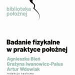 Tytuł: Badanie fizykalne w praktyce położnej
Autor: 
Wydawnictwo: PZWL
Formaty: MOBI, EPUB