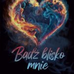 Bądź blisko mnie — okładka e-booka