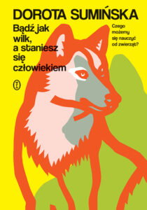 Bądź jak wilk, a staniesz się człowiekiem — okładka e-booka