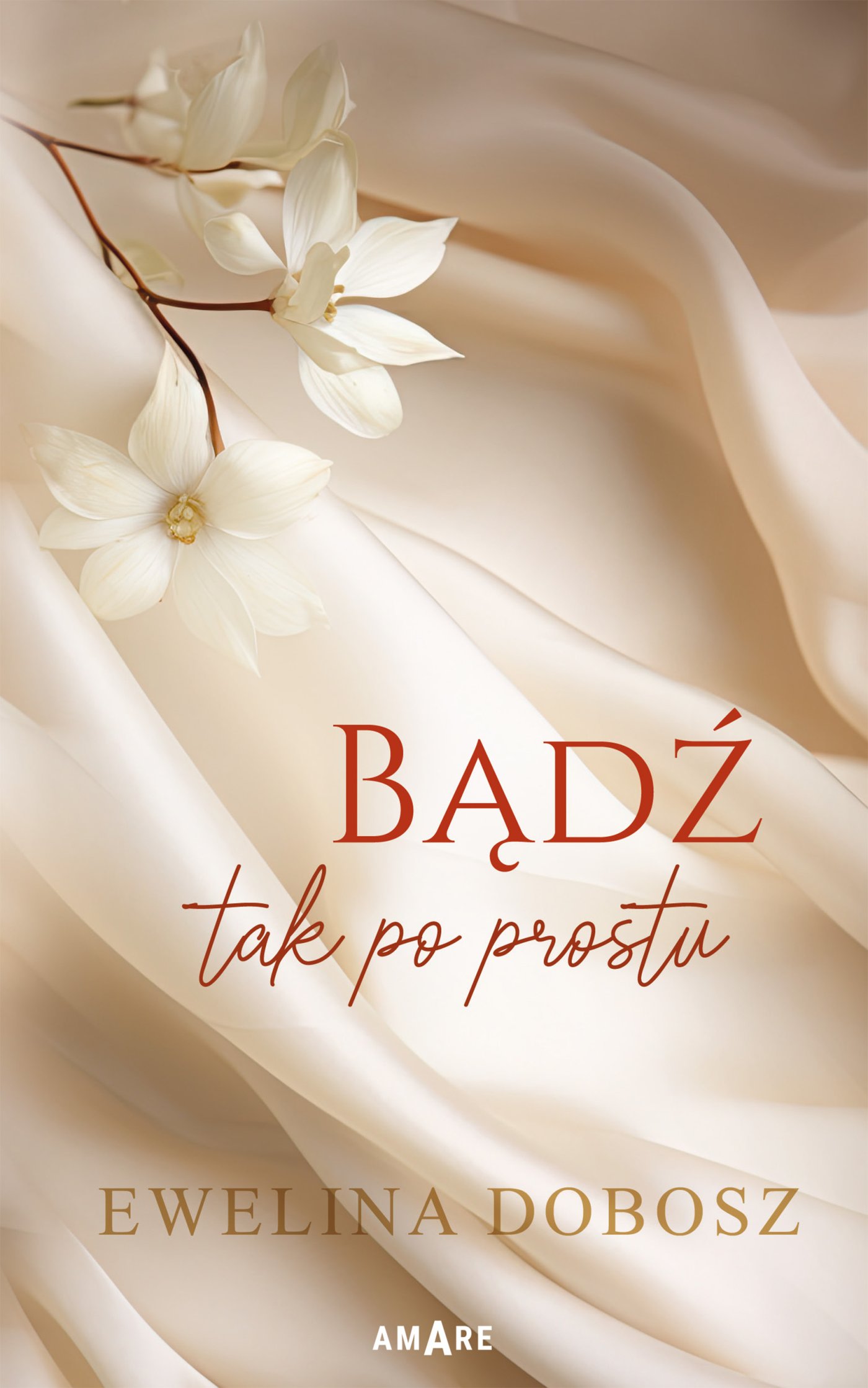 Tytuł: Bądź tak po prostu
Autor: Ewelina Dobosz
Wydawnictwo: Amare
Formaty: EPUB