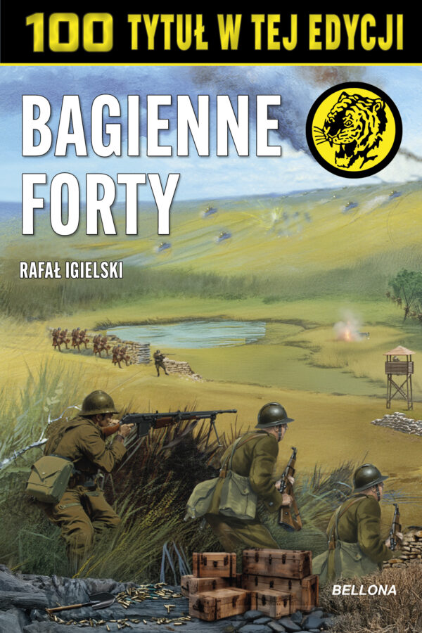 Tytuł: Bagienne forty
Autor: Rafał Igielski
Wydawnictwo: Bellona
Formaty: EPUB, MOBI