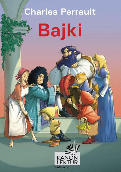 Tytuł: Bajki Ch. Perrault
Autor: Charles Perrault
Wydawnictwo: Siedmioróg
Formaty: MOBI, EPUB