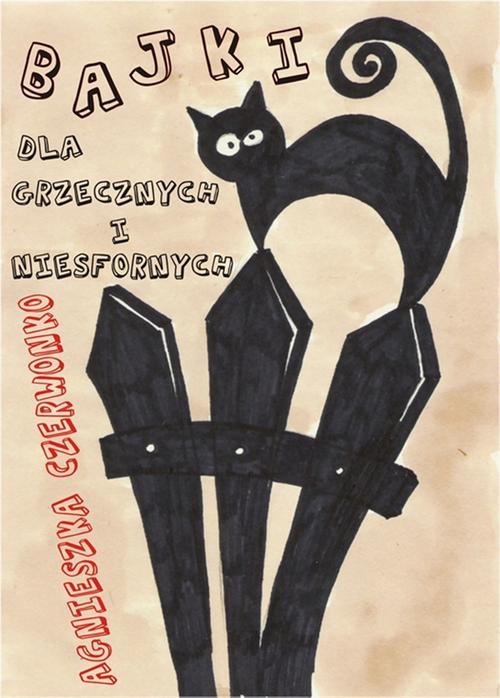 Tytuł: Bajki dla grzecznych i niesfornych
Autor: Agnieszka Czerwonko
Wydawnictwo: Wydawnictwo e-bookowo
Formaty: MP3