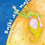 Tytuł: Bajki dla Majki
Autor: Jolanta Mirecka
Wydawnictwo: Novae Res
Formaty: MOBI, EPUB