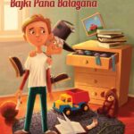 Tytuł: Bajki Pana Bałagana
Autor: Jerzy Niemczuk
Wydawnictwo: Storybox
Formaty: MP3