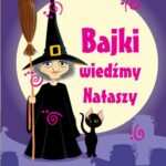 Bajki wiedźmy Nataszy — okładka e-booka