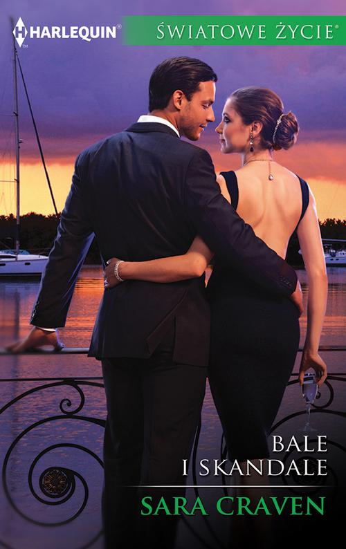 Tytuł: Bale i skandale
Autor: Sara Craven
Wydawnictwo: Harlequin
Formaty: EPUB, MOBI