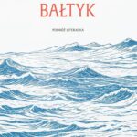 Tytuł: Bałtyk.
Autor: Tor Eystein øverås
Wydawnictwo: Wielka Litera
Formaty: MOBI, EPUB