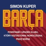 Tytuł: Barca. Powstanie i upadek klubu, który kształtował nowoczesną piłkę nożną
Autor: Simon Kuper
Wydawnictwo: SQN
Formaty: EPUB, MOBI