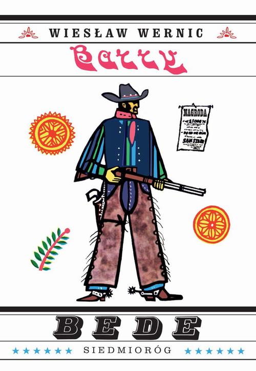Tytuł: Barry Bede
Autor: Wiesław Wernic
Wydawnictwo: Siedmioróg
Formaty: EPUB, MOBI