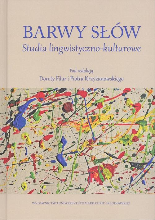 Tytuł: Barwy słów
Autor: 
Wydawnictwo: UMCS
Formaty: PDF