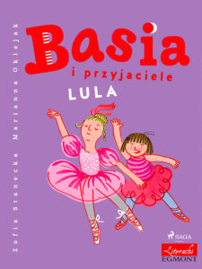 Tytuł: BASIA. Basia i przyjaciele - Lula
Autor: Zofia Stanecka
Wydawnictwo: SAGA Egmont
Formaty: EPUB, MOBI