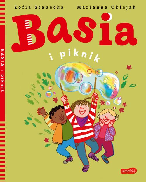 Tytuł: Basia i piknik
Autor: Zofia Stanecka, Marianna Oklejak
Wydawnictwo: HarperKids
Formaty: PDF