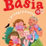 Tytuł: Basia i przegrywanie
Autor: Zofia Stanecka, Marianna Oklejak
Wydawnictwo: HarperKids
Formaty: EPUB, MOBI