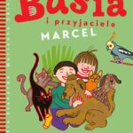 Basia i przyjaciele. Marcel — okładka e-booka
