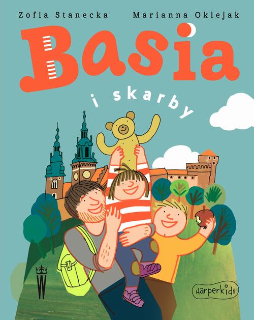 Tytuł: Basia i skarby
Autor: Zofia Stanecka, Marianna Oklejak
Wydawnictwo: HarperKids
Formaty: PDF