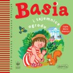 Tytuł: Basia i tajemnice ogrodu
Autor: Zofia Stanecka
Wydawnictwo: HarperKids
Formaty: MP3
