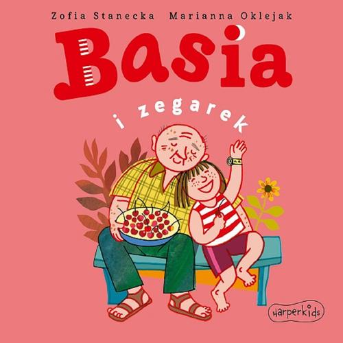 Tytuł: Basia i zegarek
Autor: Zofia Stanecka
Wydawnictwo: HarperKids
Formaty: MP3
