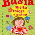 Basia. Wielka księga o uczuciach — okładka e-booka