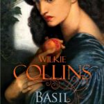 Tytuł: Basil
Autor: Wilkie Collins
Wydawnictwo: MG
Formaty: EPUB, MOBI