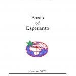 Tytuł: Basis of Esperanto
Autor: Włodzimierz Opoka
Wydawnictwo: Zakład Optymalizacji Zawodowej Ośrodek UMEA
Formaty: PDF