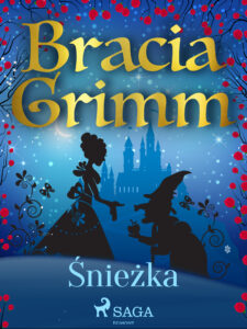 Tytuł: Baśnie Braci Grimm. Śnieżka
Autor: Bracia Grimm
Wydawnictwo: SAGA Egmont
Formaty: EPUB, MOBI