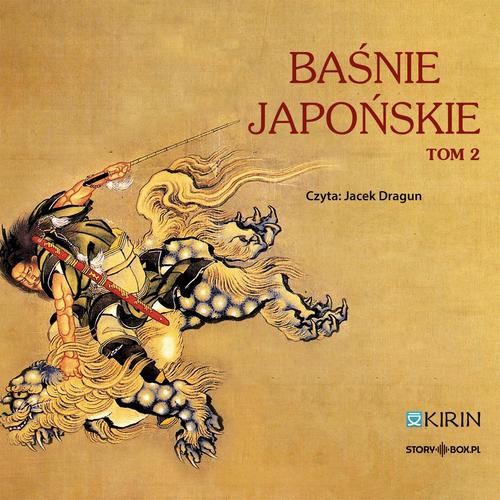 Tytuł: Baśnie japońskie. Tom 2
Autor: Praca zbiorowa
Wydawnictwo: Storybox
Formaty: MP3