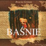 Tytuł: Baśnie
Autor: Grimm Bracia
Wydawnictwo: SMPB
Formaty: MP3