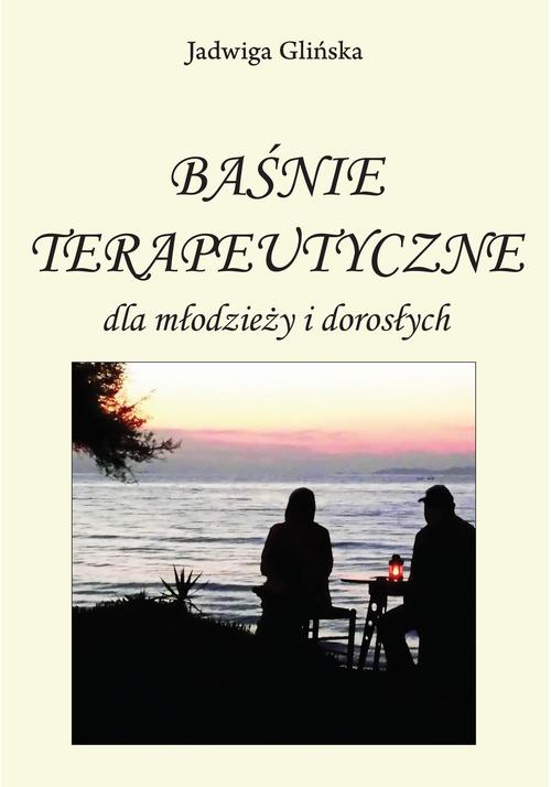Tytuł: Baśnie terapeutyczne dla młodzieży i dorosłych
Autor: Jadwiga Glińska
Wydawnictwo: Wydawnictwo e-bookowo
Formaty: PDF