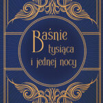 Tytuł: Baśnie tysiąca i jednej nocy
Autor: 
Wydawnictwo: Wydawnictwo Olesiejuk
Formaty: EPUB, MOBI
