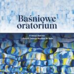 Tytuł: Baśniowe oratorium
Autor: Krzysztof Matuszewski
Wydawnictwo: Wydawnictwo Uniwersytetu Łódzkiego
Formaty: PDF