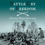 Tytuł: Battle Cry of Freedom Historia wojny secesyjnej
Autor: James M. McPherson
Wydawnictwo: Napoleon V
Formaty: EPUB, MOBI, PDF