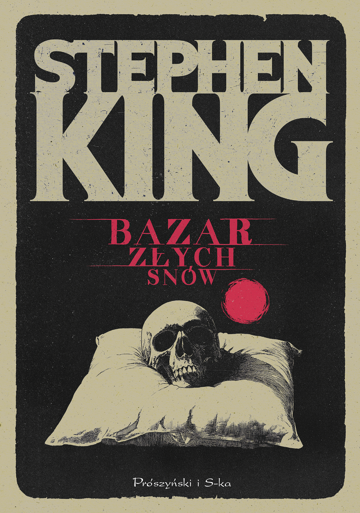 Tytuł: Bazar złych snów
Autor: Stephen King
Wydawnictwo: Prószyński Media
Formaty: EPUB, MOBI