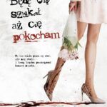 Będę Cię szukał, aż Cię pokocham — okładka e-booka