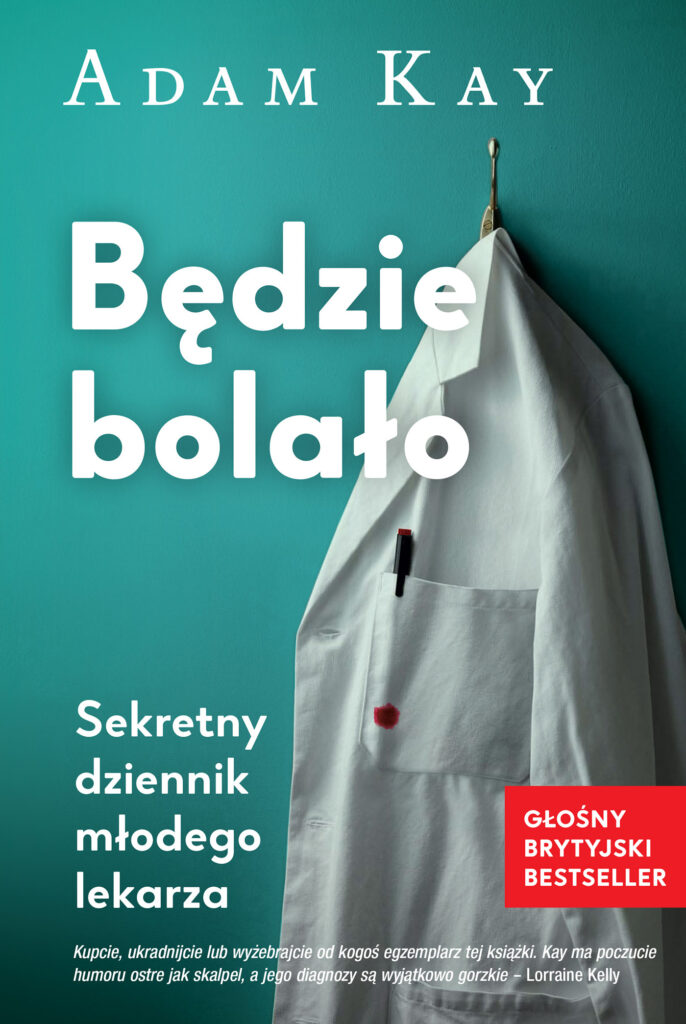Będzie bolało. Sekretny dziennik lekarza stażysty — okładka