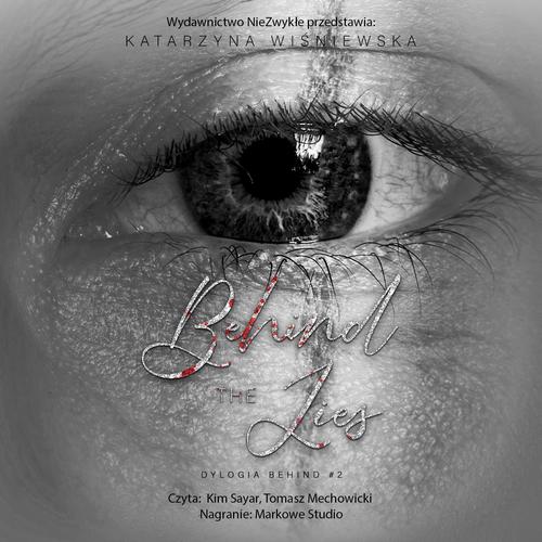 Tytuł: Behind The Lies
Autor: Katarzyna Wiśniewska
Wydawnictwo: NieZwykłe
Formaty: MP3