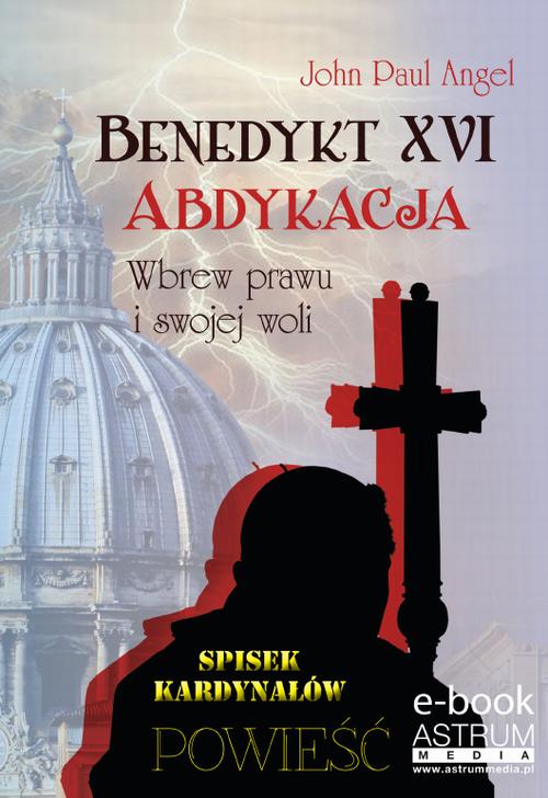 Benedykt XVI Abdykacja — okładka e-booka