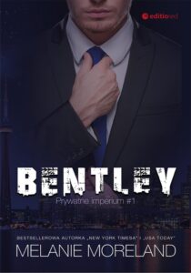 Tytuł: Bentley. Prywatne imperium #1
Autor: Melanie Moreland
Wydawnictwo: Editio
Formaty: EPUB, PDF, MOBI