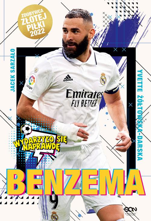 Tytuł: Benzema. Napastnik idealny
Autor: Yvette Żółtowska-Darska
Wydawnictwo: SQN
Formaty: EPUB, MOBI