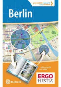 Tytuł: Berlin. Przewodnik - Celownik. Wydanie 1
Autor: Katarzyna Głuc
Wydawnictwo: Bezdroża
Formaty: PDF
