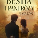 Bestia i pani Róża. Demon — okładka e-booka