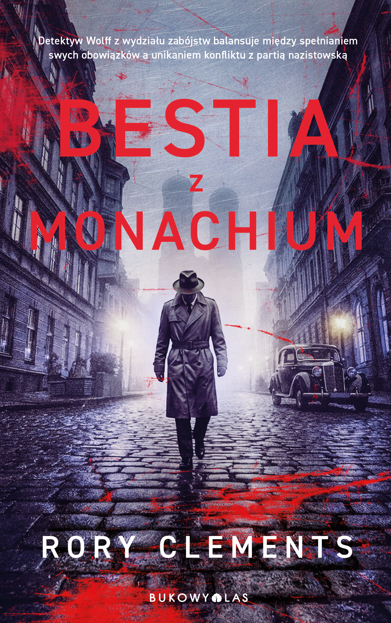 Tytuł: Bestia z Monachium
Autor: Rory Clements
Wydawnictwo: Wydawnictwo Bukowy Las
Formaty: EPUB, MOBI