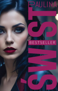Tytuł: Bestseller
Autor: Paulina Świst
Wydawnictwo: Muza
Formaty: EPUB, MOBI