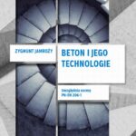 Tytuł: Beton i jego technologie
Autor: Zygmunt Jamroży
Wydawnictwo: Wydawnictwo Naukowe PWN
Formaty: PDF