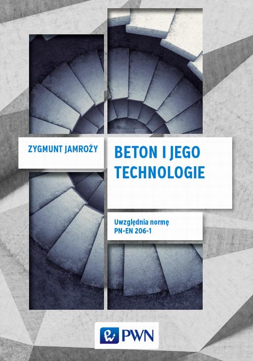 Tytuł: Beton i jego technologie
Autor: Zygmunt Jamroży
Wydawnictwo: Wydawnictwo Naukowe PWN
Formaty: PDF