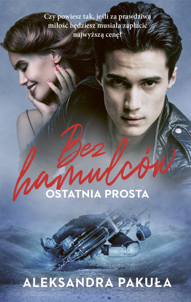 Bez hamulców. Ostatnia prosta — okładka