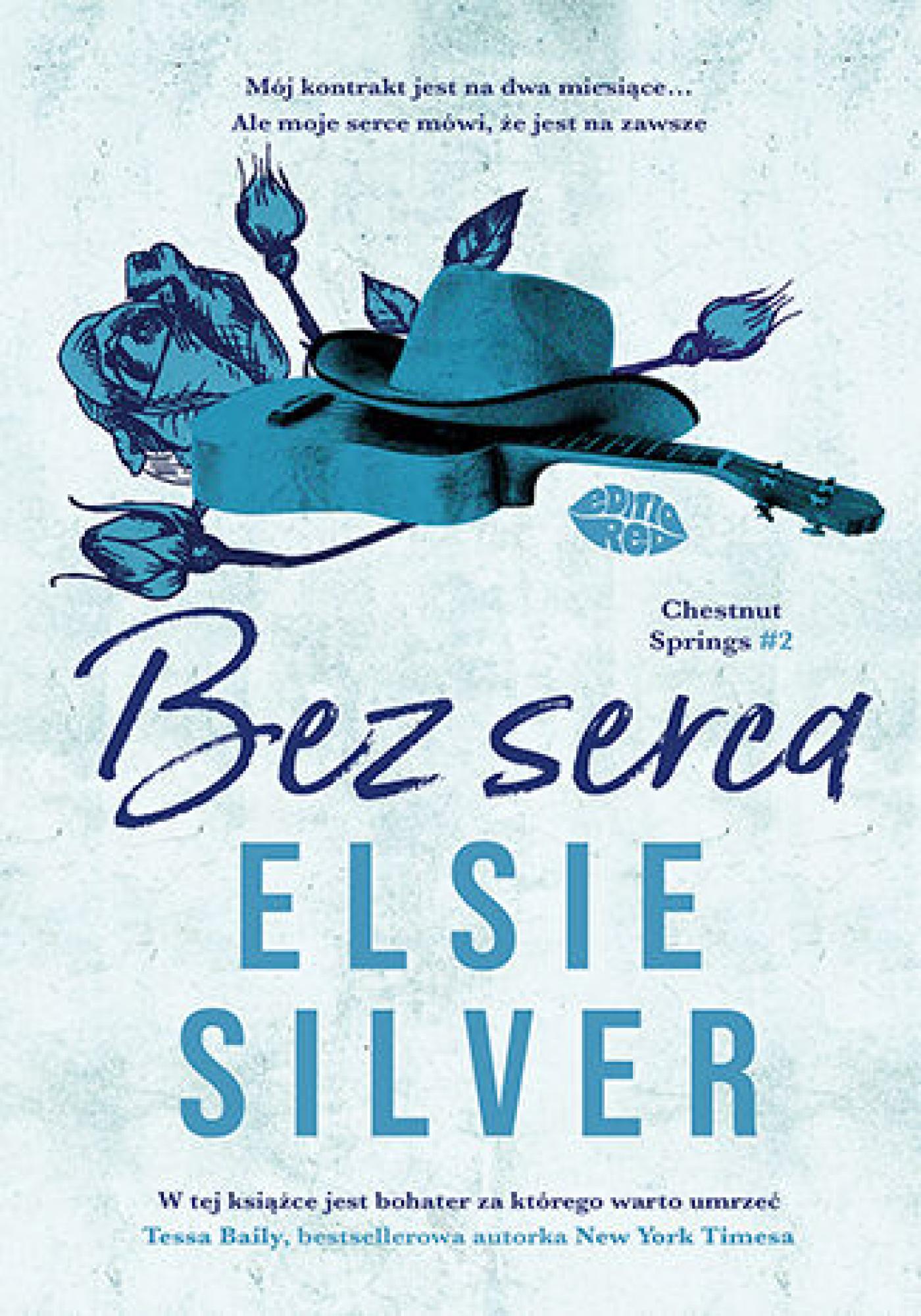 Tytuł: Bez serca. Chestnut Springs #2
Autor: Elsie Silver
Wydawnictwo: EditioRed
Formaty: EPUB, PDF, MOBI