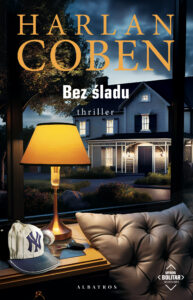 Tytuł: Bez śladu. Myron Bolitar
Autor: Harlan Coben
Wydawnictwo: Albatros
Formaty: EPUB, MOBI